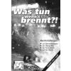 Rote Hilfe Broschüre "Was tun wenns brennt!?"