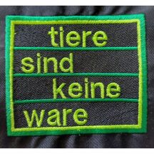 Aufnäher gestickt "Tiere sind keine Ware"